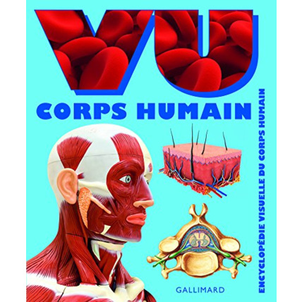Avis Livre Vu Corps Humain GALLIMARD JEUNESSE 1