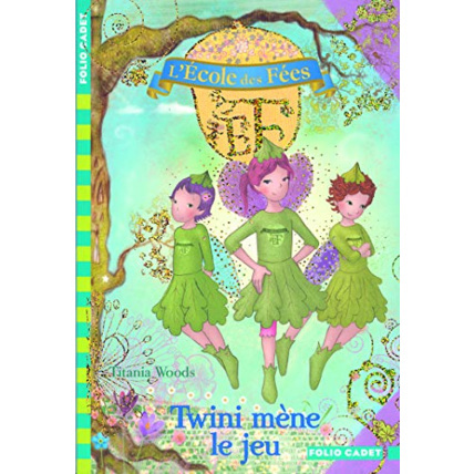 Avis Livre L'École Des Fées - 13. Twini Mène Le Jeu - Folio Cadet - Dès 8 Ans GALLIMARD JEUNESSE 1