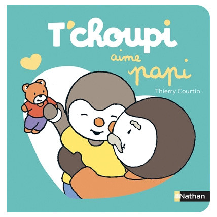 Avis Livre T'choupi aime papi NATHAN 1