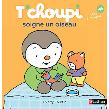 Avis T'choupi soigne un oiseau NATHAN 1