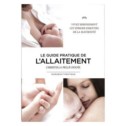 Avis Guide de l'allaitement EDITIONS MARABOUT 1