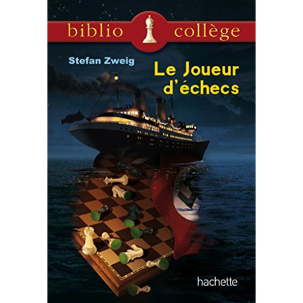 Avis Bibliocollège - Le joueur d'échecs, Stefan Zweig Hachette Éducation 1