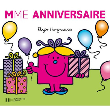 Avis Madame Anniversaire HACHETTE JEUNESSE 1