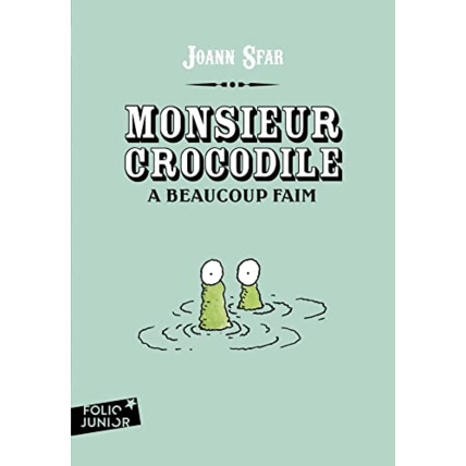 Avis Livre Monsieur Crocodile A Beaucoup Faim GALLIMARD JEUNESSE 1