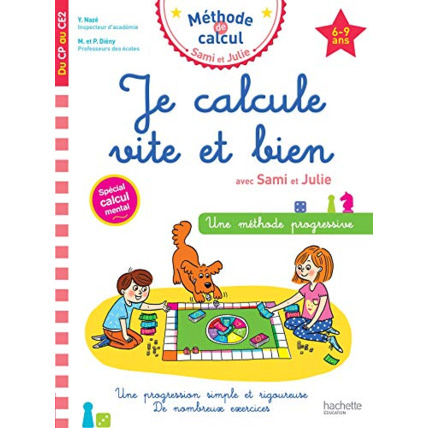 Avis Je calcule vite et bien CP au CE2 avec Sami et Julie Hachette Éducation 1