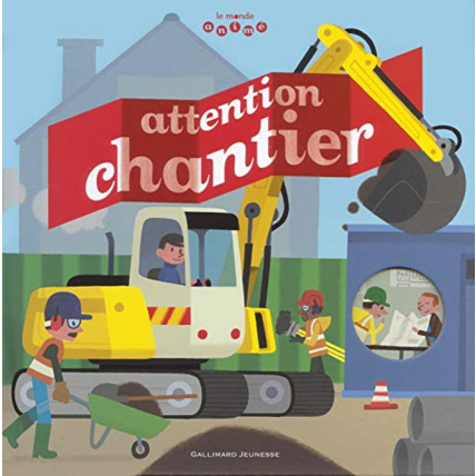 Avis Livre Attention Chantier GALLIMARD JEUNESSE 1