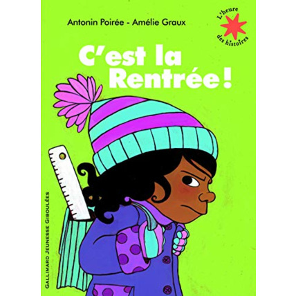 Avis Livre C'Est La Rentrée! - L'Heure Des Histoires - De 3 À 7 Ans GALLIMARD JEUNESSE 1
