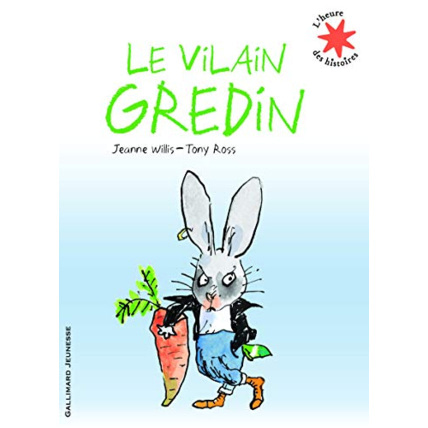 Avis Livre Le Vilain Gredin - L'Heure Des Histoires - De 3 À 7 Ans GALLIMARD JEUNESSE 1