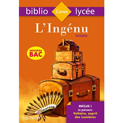 Avis Bibliolycée - L'ingénu, Voltaire Hachette Éducation 1