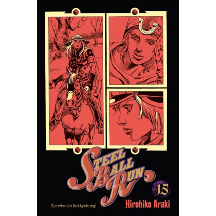 Avis Jojo's - Steel Ball Run Tome 15 ÉDITIONS DELCOURT 1