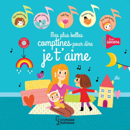 Avis Livre Mes plus belles comptines pour dire je t'aime LAROUSSE 1