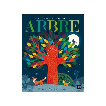 Avis Au creux de mon arbre EDITIONS HATIER 1