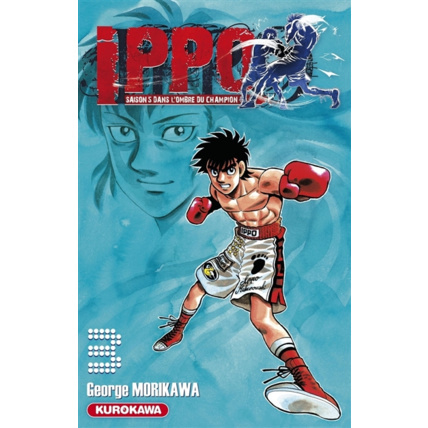 Avis Ippo Saison 5 - Tome 3 ÉDITIONS KUROKAWA 1