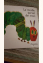 avis Livre La chenille qui fait des trous par Gwenaelle
