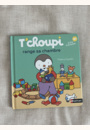 avis Livre T'choupi range sa chambre par Lina