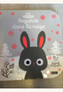 avis Regarde dans la neige par Marion