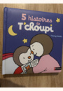 avis Livre 5 histoires de T'choupi par Sonia
