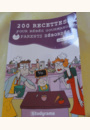 avis 200 recettes pour bébés gourmands... Et parents débordés ! par janine