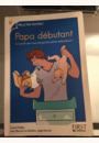 avis Papa Débutant par Margaud