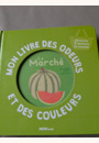 avis Mon livre des odeurs et des couleurs - Le marché par Audrey