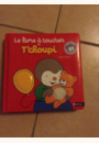 avis Le livre à toucher de T'choupi par Manon