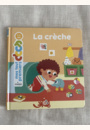 avis Livre Mes tout premiers docs - La crèche par Lina