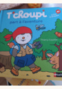 avis Livre T'choupi part à l'aventure par Marjorie