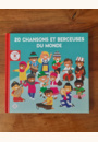 avis Livre CD 20 Chansons et Berceuses du monde par Flore