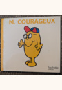 avis Livre Monsieur Courageux par Sophie