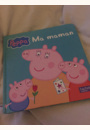 avis Livre Peppa Pig : Ma maman par david et murielle