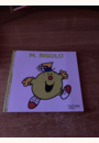 avis Livre Monsieur Rigolo par Claudie
