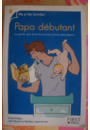 avis Papa Débutant par Farrah