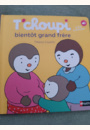avis Livre T'choupi bientôt grand frère par Marjorie