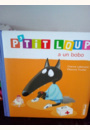 avis Livre P'tit Loup a un bobo par 