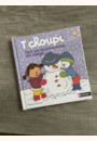 avis Livre T'choupi fait un bonhomme de neige par Julie