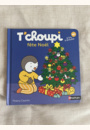 avis Livre T'choupi fête Noël par Lina