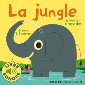 Livre Sonore La Jungle Comparateur Avis Prix Consobaby